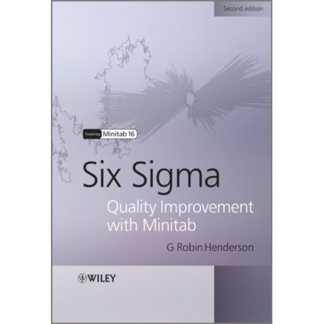 Six Sigma Quality Improvement with Minitab