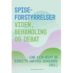 Spiseforstyrrelser: Viden, behandling og debat