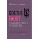 Faust: Tragediens første og anden del