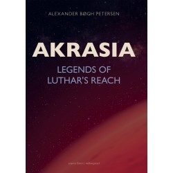 AKRASIA: Legends of Luthar's Reach