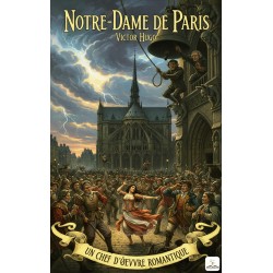 Notre-Dame de Paris: (Illustrated)