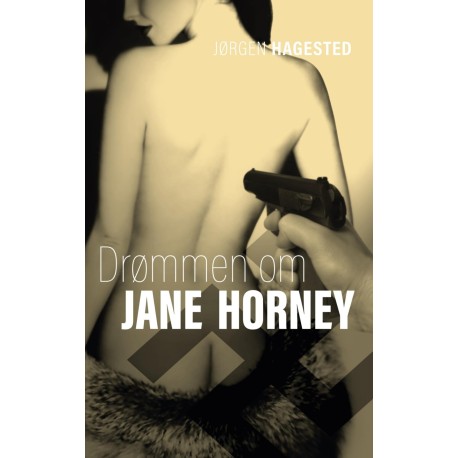 DRØMMEN OM JANE HORNEY
