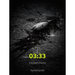 03:33: Faldne Engle