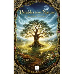 Parables from Nature: [Illustrated Four Series in One Book]