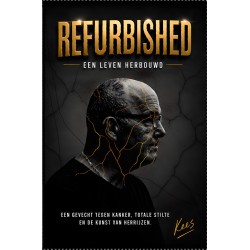 Refurbished: Een leven herbouwd