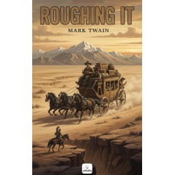 Roughing It