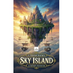 Sky Island: "A Borderlland of Oz Sttory"