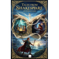 Tales from Shakespeare: (Illustrated)
