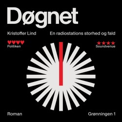 Døgnet: en radiostations storhed og fald
