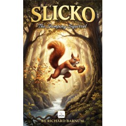 Slicko, The Jumping Squirrel