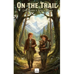 On the Trail: "An Outdoor Book for Girls"