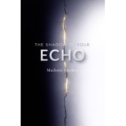 The Shadow of Your Echo