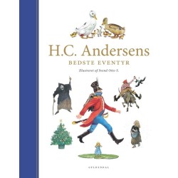 H. C. Andersens Bedste Eventyr: ill. af Svend Otto S
