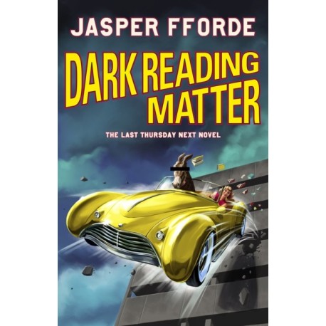 Dark Reading Matter: The Last Thursday Next novel