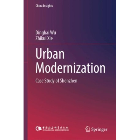 Urban Modernization: Case Study of Shenzhen