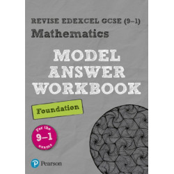 Pearson REVISE Edexcel GCSE Maths (Foundation) Model Answer Workbook - for 2026, 2027 exams: Edexcel