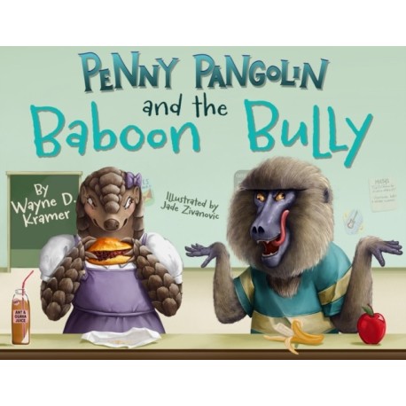 Penny Pangolin and the Baboon Bully