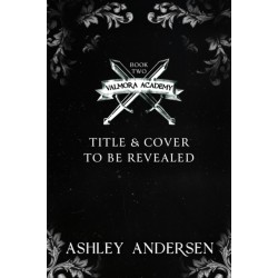 Valmora Academy Book Two