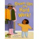 Grown-ups are Hard Work!