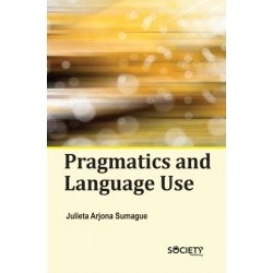 Pragmatics and Language Use