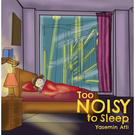 Too Noisy to Sleep