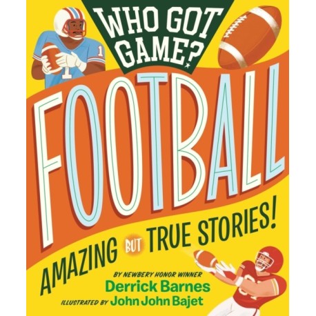 Who Got Game? Football