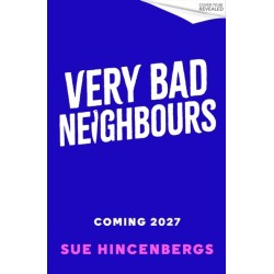 Very Bad Neighbours