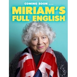 Miriam's Full English: A Grand Tour of All the Best Bits