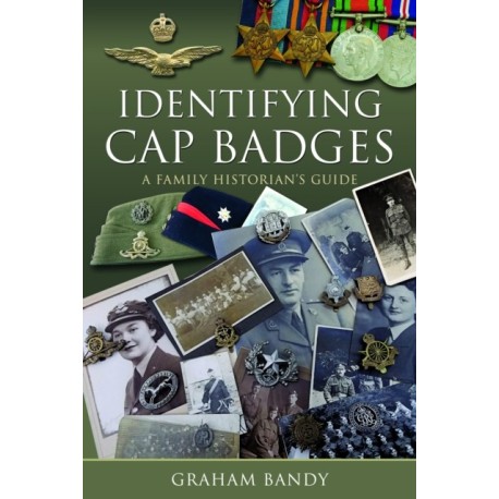 Identifying Cap Badges: A Family Historian's Guide