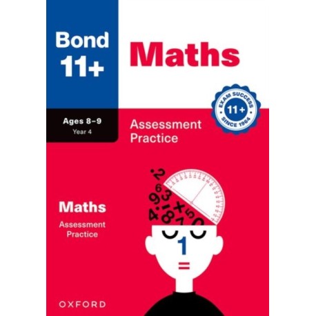 Bond 11+ Maths Assessment Practice Age 8-9
