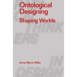 Ontological Designing: Shaping Worlds