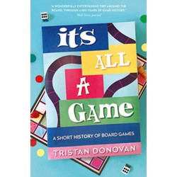 It's All a Game: A Short History of Board Games