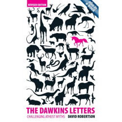 The Dawkins Letters: Revised Edition - Challenging Atheist Myths