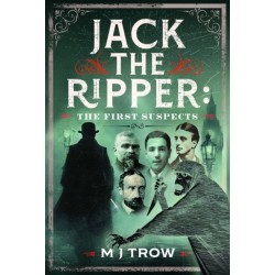 Jack the Ripper: The First Suspects