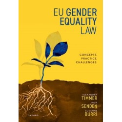 EU Gender Equality Law: Concepts, Practice, Challenges
