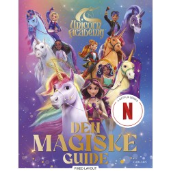 Unicorn Academy: Den magiske guide