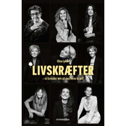 Livskræfter - ni kvinder om at overleve kræft