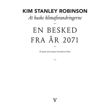 At huske klimaforandringerne: En besked fra år 2071