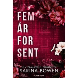 Fem år for sent