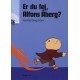 Er du fej, Alfons Åberg?