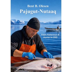 Pajugut-Nutaaq: From Hunter to CEO