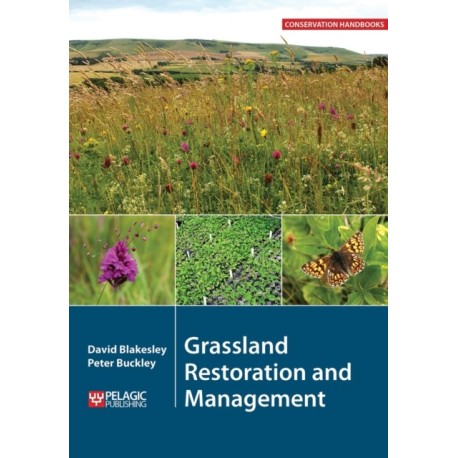 Grassland Restoration and Management
