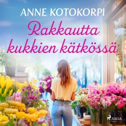 Rakkautta kukkien kätkössä