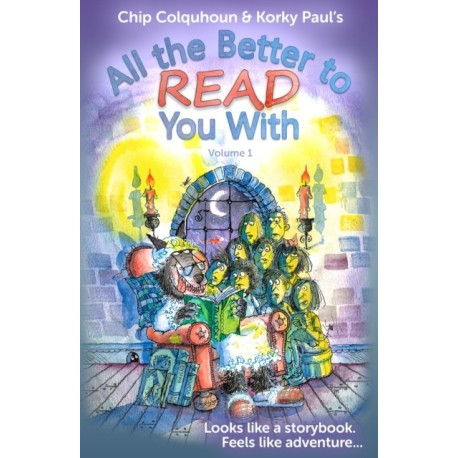 All the Better to Read You With: Volume 1