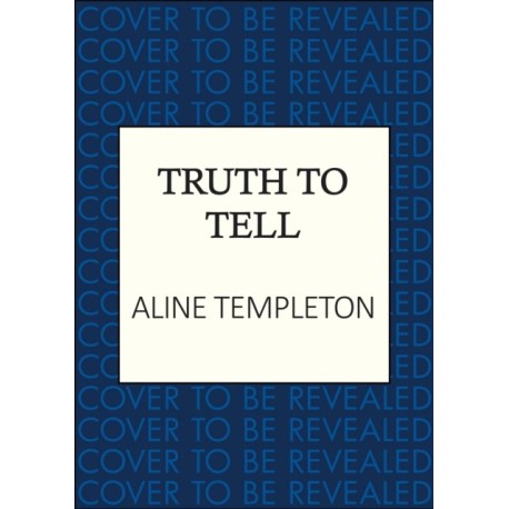 Truth to Tell: The enthralling Scottish crime thriller