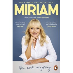 Miriam: Life, Work, Everything