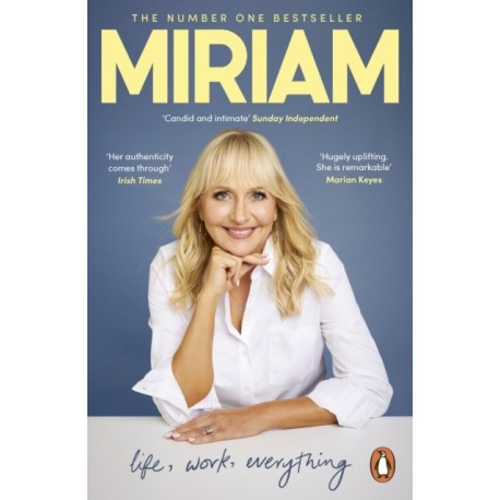 Miriam: Life, Work, Everything