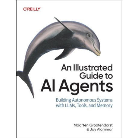 An Illustrated Guide to AI Agents