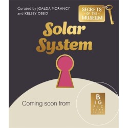 Secrets of the Museum: Solar System