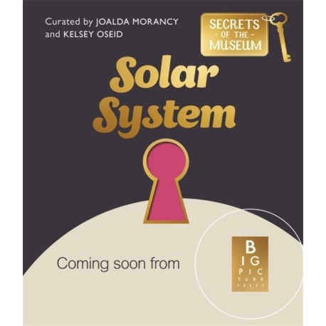 Secrets of the Museum: Solar System